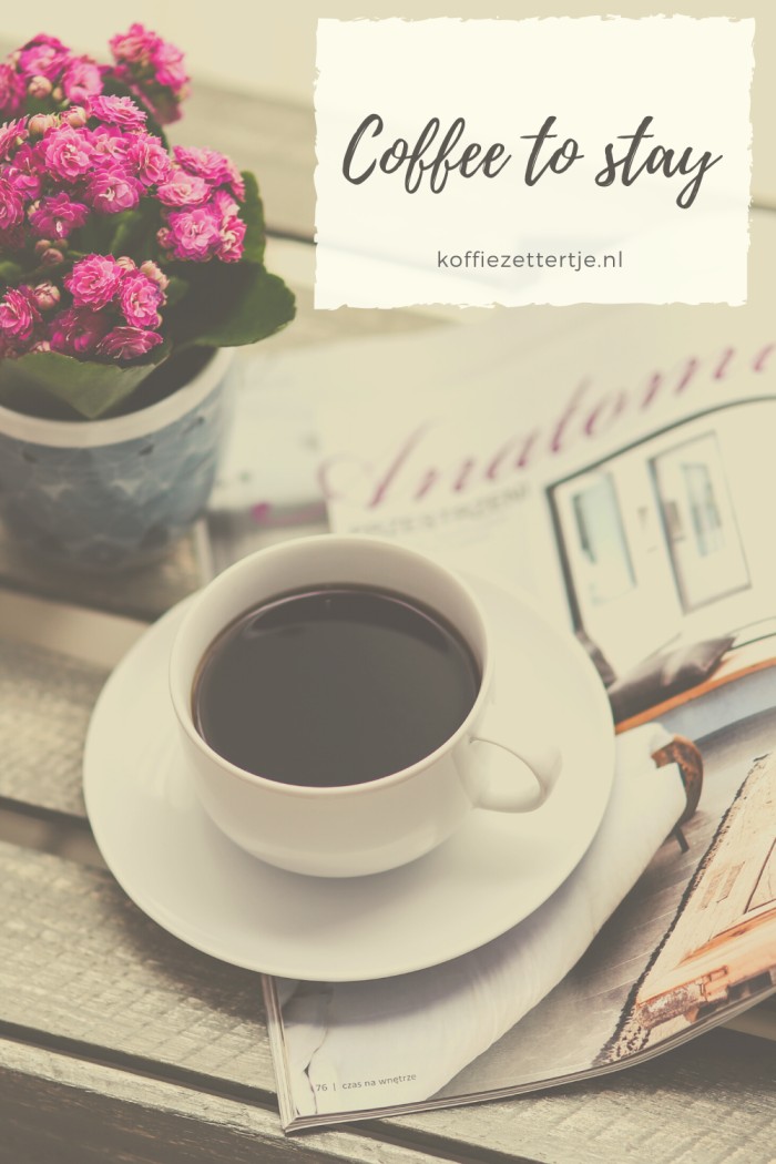 koffie to go koffie to stay